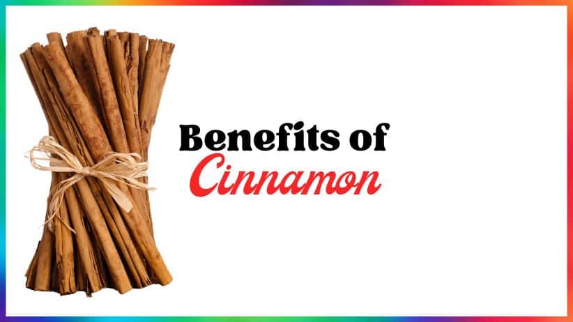 Benefits of Cinnamon