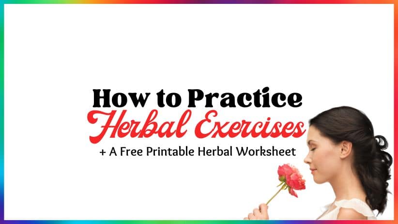 How to Practice Herbal Exercises